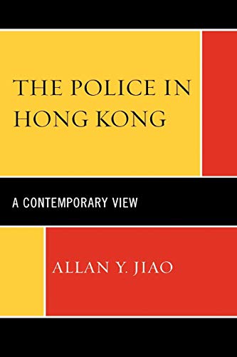 Stock image for The Police in Hong Kong: A Contemporary View for sale by Chiron Media