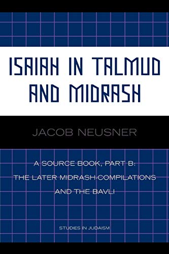 Imagen de archivo de Isaiah in Talmud and Midrash: A Source Book, Part B a la venta por Chiron Media