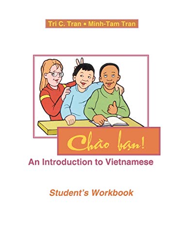 9780761837374: Chao Ban!: An Introduction to Vietnamese, Student's Workbook