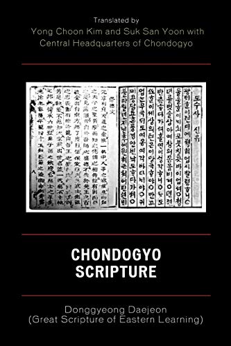 Stock image for Chondogyo Scripture Donggyeong Daejeon Great Scripture of Eastern Learning for sale by PBShop.store US