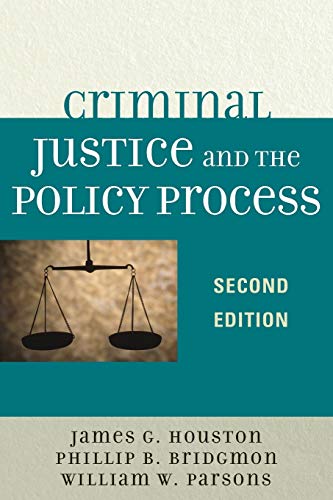 Beispielbild fr Criminal Justice And The Policy Process zum Verkauf von Revaluation Books
