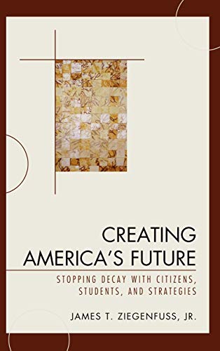 Stock image for Creating America's Future Format: Hardcover for sale by INDOO