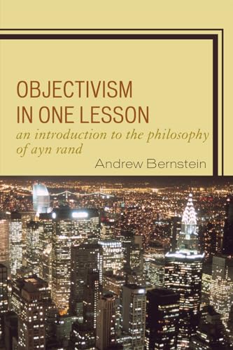 Stock image for Objectivism in One Lesson : An Introduction to the Philosophy of Ayn Rand for sale by Better World Books