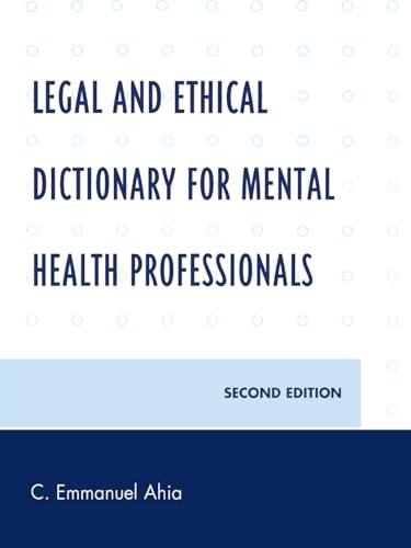 Stock image for Legal and Ethical Dictionary for Mental Health Professionals for sale by Michael Lyons