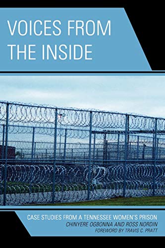 Stock image for Voices from the Inside: Case Studies from a Tennessee Womens Prison for sale by Blue Vase Books