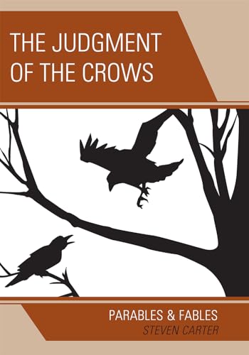 Beispielbild fr The Judgment of the Crows: Parables Fables zum Verkauf von Michael Lyons