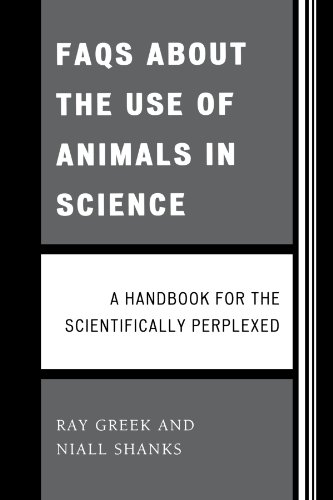 Beispielbild fr FAQs about the Use of Animals in Science : A Handbook for the Scientifically Perplexed zum Verkauf von Better World Books