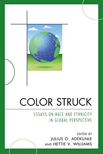 Beispielbild fr Color Struck: Essays on Race and Ethnicity in Global Perspective zum Verkauf von Michael Lyons