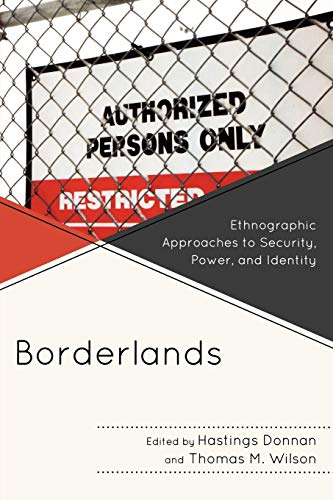 Stock image for BORDERLANDS:ETHNOGRAPHIC APPROACHES TO Format: Paperback for sale by INDOO