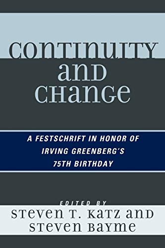 Stock image for Continuity and Change: A Festschrift in Honor of Irving Greenberg's 75th Birthday for sale by HPB-Red