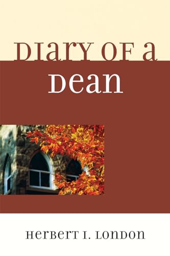 Stock image for Diary of a Dean for sale by Housing Works Online Bookstore