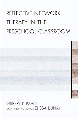 Stock image for Reflective Network Therapy In The Preschool Classroom for sale by GridFreed