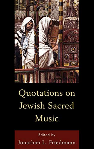 Imagen de archivo de Quotations on Jewish Sacred Music a la venta por Michael Lyons