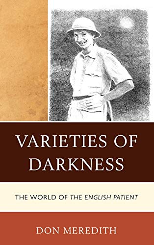 9780761857228: Varieties of Darkness: The World of the English Patient [Idioma Ingls]