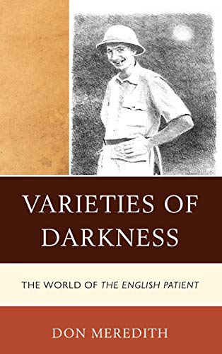 Stock image for Varieties of Darkness: The World of The English Patient for sale by Michael Lyons