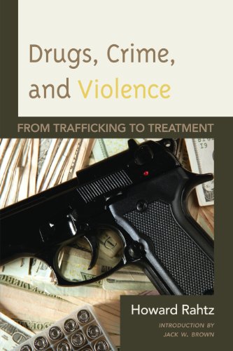 9780761859673: Drugs, Crime and Violence: From Trafficking to Treatment
