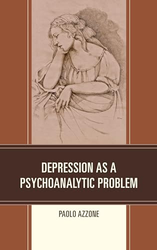 Beispielbild fr Depression as a Psychoanalytic Problem zum Verkauf von Better World Books