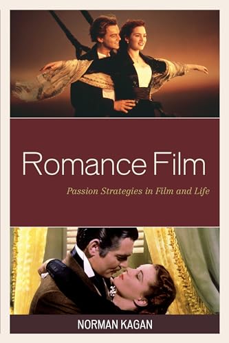 Stock image for Romance Film : Passion Strategies in Film and Life for sale by Better World Books