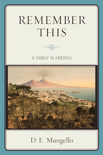 9780761867456: Remember This: A Family in America
