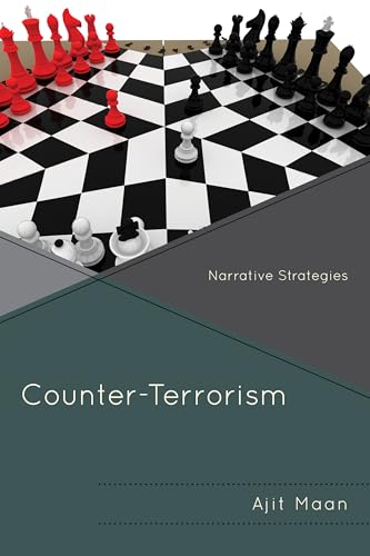 9780761867753: Counter-Terrorism: Narrative Strategies