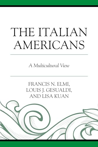 Stock image for The Italian Americans: A Multicultural View for sale by Book Deals