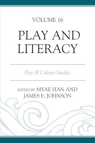 Stock image for Play and Literacy: Play & Culture Studies: Vol 16 for sale by Revaluation Books