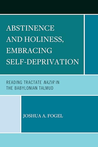 Stock image for Abstinence and Holiness, Embracing Self-Deprivation for sale by PBShop.store US
