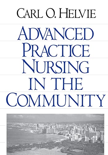 Imagen de archivo de Advanced Practice Nursing in the Community a la venta por Better World Books