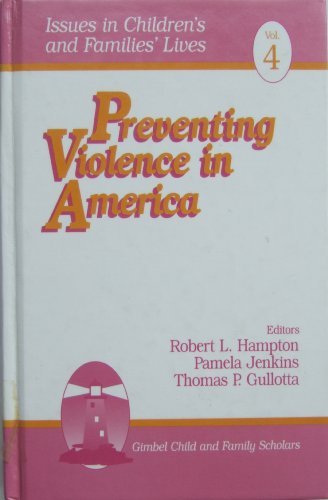 Stock image for Preventing Violence in America for sale by Better World Books