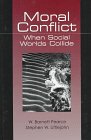 Imagen de archivo de Moral Conflict : When Social Worlds Collide a la venta por Better World Books: West