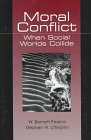 Stock image for Moral Conflict: When Social Worlds Collide for sale by SecondSale