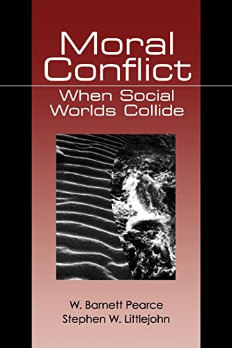 Stock image for Moral Conflict: When Social Worlds Collide for sale by London Bridge Books