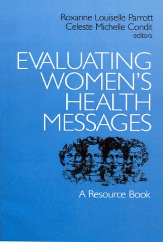 Beispielbild fr Evaluating Women's Health Messages: A Resource Book zum Verkauf von HPB-Red