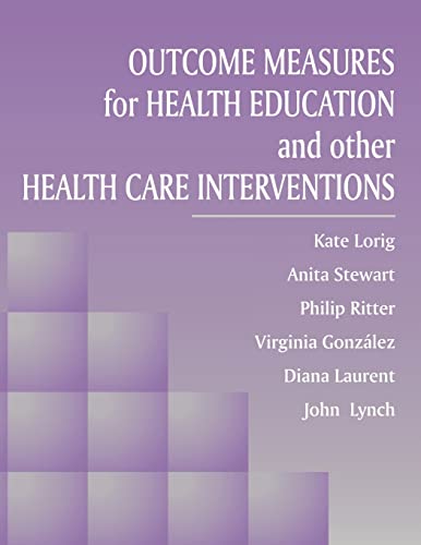 Beispielbild fr Outcome Measures for Health Education and Other Health Care Interventions zum Verkauf von More Than Words