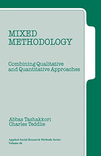 Stock image for Mixed Methodology: Combining Qualitative and Quantitative Approaches (Applied Social Research Methods) for sale by SecondSale