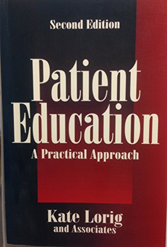 Stock image for Patient Education: A Practical Approach for sale by Wonder Book