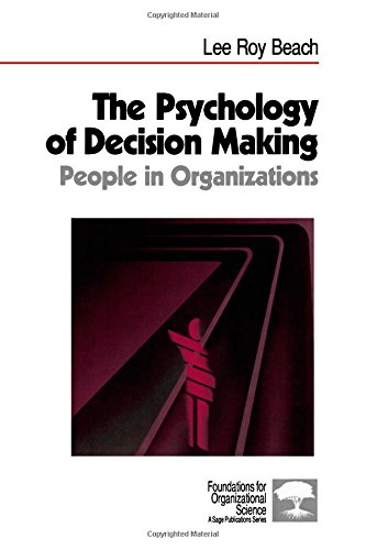 Stock image for The Psychology of Decision-Making: People in Organizations (Foundations for Organizational Science) for sale by Wonder Book