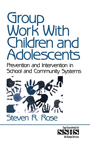 Stock image for Group Work with Children and Adolescents Vol. 38 : Prevention and Intervention in School and Community Systems for sale by Better World Books