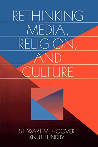 Imagen de archivo de Rethinking Media, Religion, and Culture: a la venta por Andover Books and Antiquities