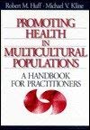 Stock image for Promoting Health in Multicultural Populations : A Handbook for Practitioners for sale by Better World Books