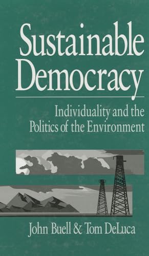 9780761902218: Sustainable Democracy: Individuality and the Politics of the Environment