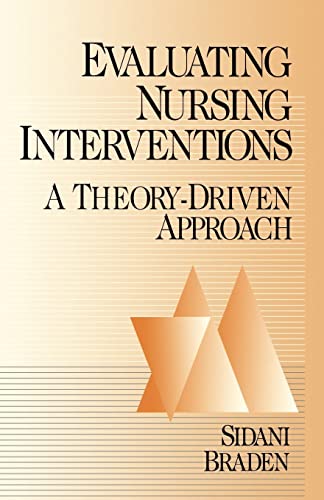 Imagen de archivo de Evaluating Nursing Interventions: A Theory-Driven Approach a la venta por HPB-Red