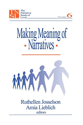 Beispielbild fr Making Meaning of Narratives (The Narrative Study of Lives series) zum Verkauf von SecondSale