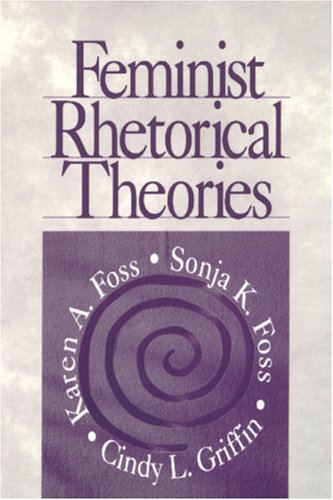 Stock image for Feminist Rhetorical Theories for sale by Read&Dream