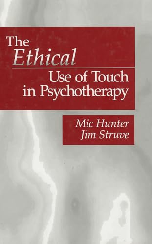 Beispielbild fr The Ethical Use of Touch in Psychotherapy zum Verkauf von Ria Christie Collections