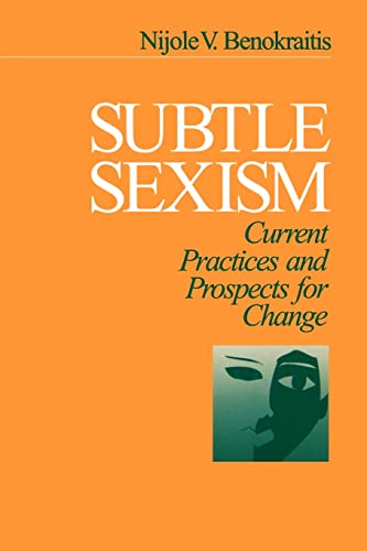 Imagen de archivo de Subtle Sexism: Current Practice and Prospects for Change a la venta por Wonder Book