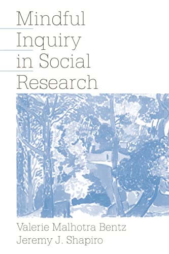 9780761904090: MINDFUL INQUIRY IN SOCIAL RESEARCH