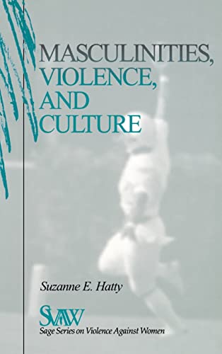 Stock image for Masculinities, Violence and Culture for sale by Better World Books