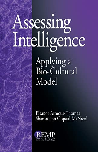 Stock image for Assessing Intelligence: Applying a Bio-Cultural Model (RACIAL ETHNIC MINORITY PSYCHOLOGY) for sale by HPB-Red