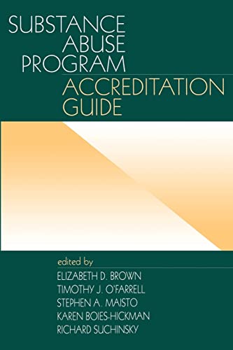 Stock image for Substance Abuse Program Accreditation Guide for sale by Cheryl's Books